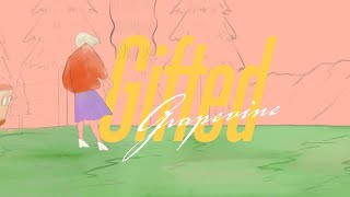 GRAPEVINE - 「Gifted」（Official Lyric Video）