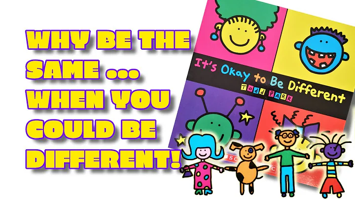 Read Aloud Story - It's Okay To Be Different by Todd Parr