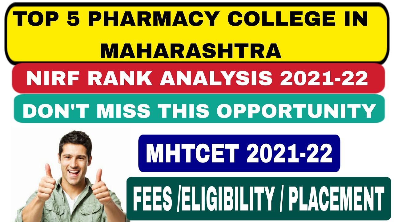TOP 5 PHARMACY COLLEGE IN MAHARASHTRA 202122B PHARM MHTCET 2021NIRF