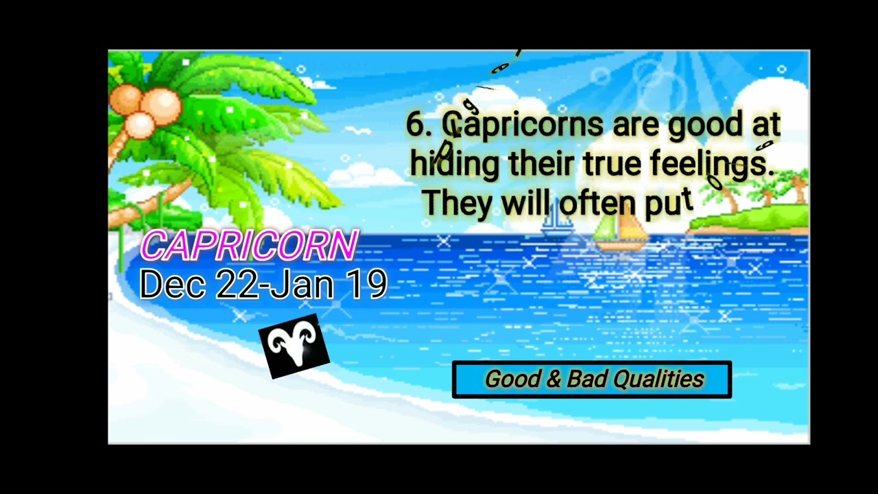 Zodiac Sign Capricorn 12 Good And Bad Qualities Dec 22 Jan 19 YouTube zodiac-sign-capricorn-12-good-and-bad-qualities-dec-22-jan-19-youtube