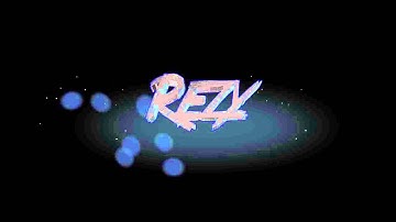 Rezy Intro By Risky