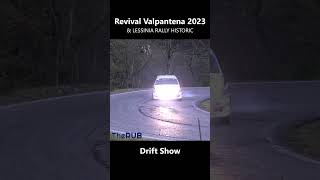 Revival Valpantena + Lessinia Historic Rally 2023: Drift Show #rally #historicrally #drifting