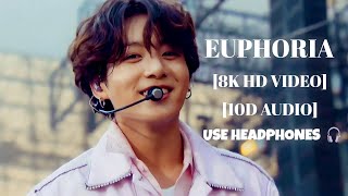 ENG SUB Use headphone 🎧| BTS - Euphoria Live performance 10D 8K HD Concert effect📀