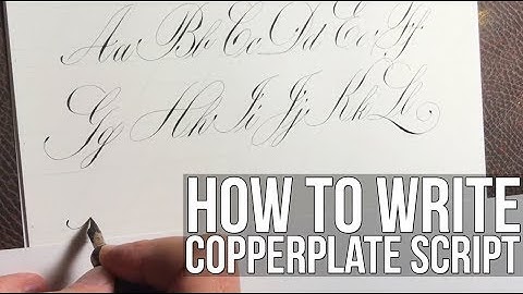 Hoe schrijf je het Copperplate Kalligrafie Alfabet?