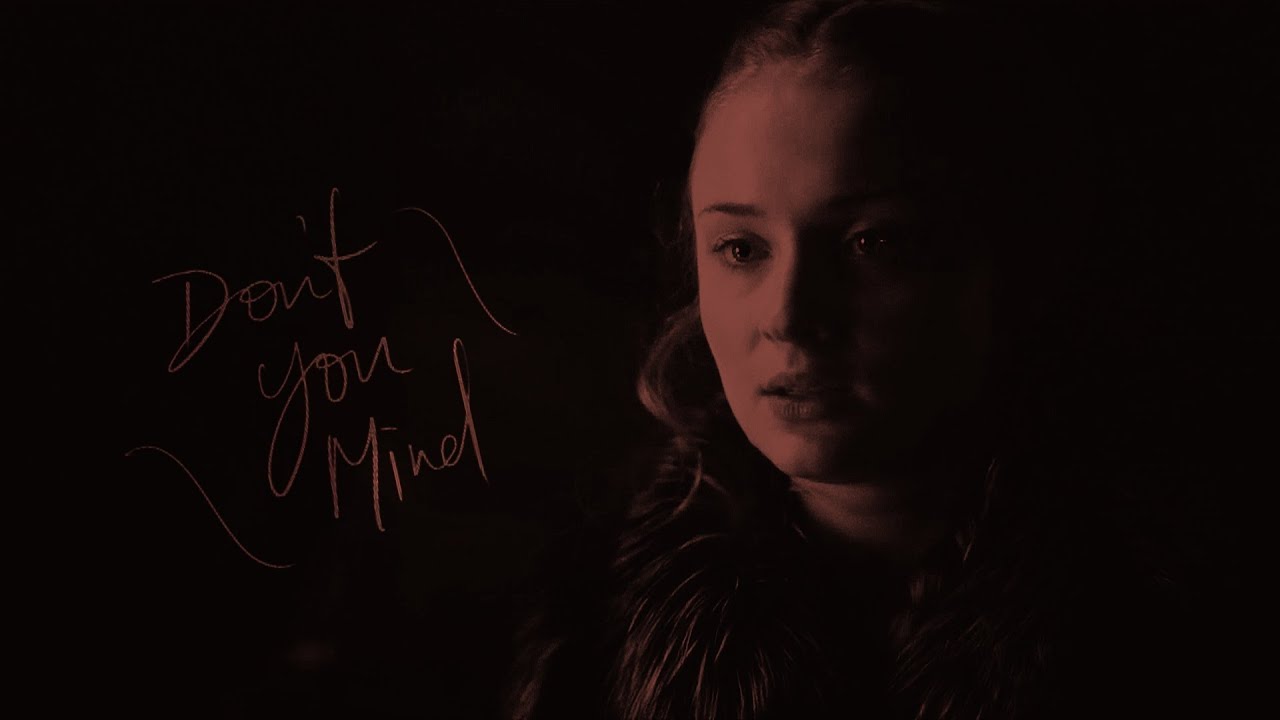 Jon & Sansa [Don't you mind?]