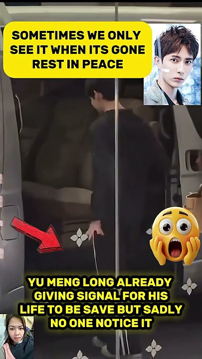 Yu Menglong giving sign before his death #trending #viralvideo #celebrity #ctto #yumenglong #shorts