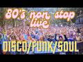『10歳若返る』 DJ LUKE ”Ride on soul” 80's Non stop Mix ～Surfer Disco Live～ (26/05-3)
