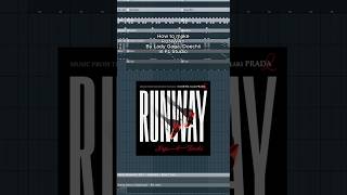 How To make 'RUNWAY' By Lady Gaga, Doechii In FL Studio #ladygaga #doechii #flstudio