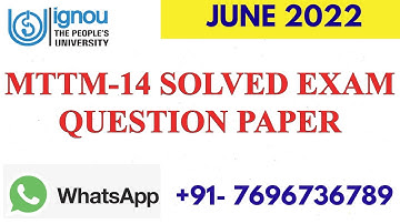 MTTM-14 PREVIOUS YEAR (JUNE 2022) SOLVED EXAM PAPER II FULLY SOLVED
