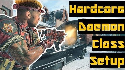 HARDCORE DAEMON Class Setup