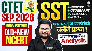 CTET SST Paper 2 Marathon | SST CTET History, Geography, Polity, Pedagogy | CTET SST by Danish Sir