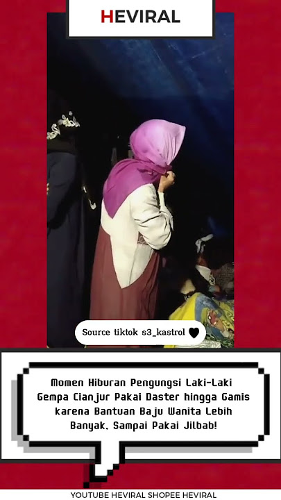 Momen Hiburan Pengungsi Laki-Laki Gempa Cianjur Pakai Daster hingga Gamis