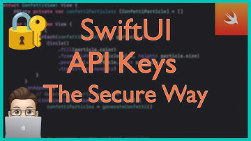 SwiftUI API Key Management (2025): Secure Your App