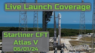Historic Atlas V Starliner Crew Flight Test Launch CST-100: Live from Cocoa, FL