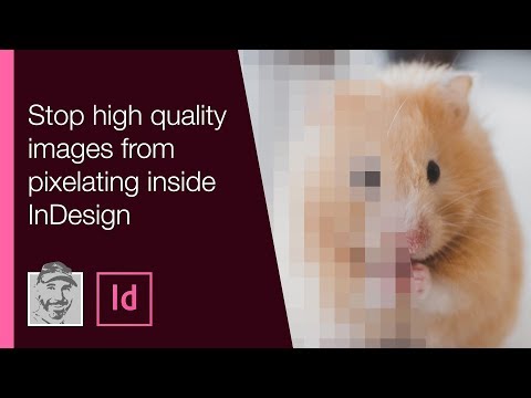 Stop high quality images from pixelating inside InDesign