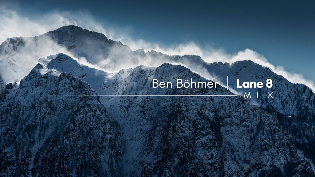 Ben Böhmer | Lane 8 - Mix Collection Ben Böhmer | Lane 8 - Mix Collection