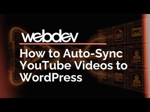 How to Auto-Sync YouTube Videos to WordPress (Live Demo)