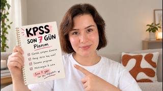 Kpssde Son Düzlük: Son 7 Günde Nasıl Çalışıyorum? Son 7 Gün Planım