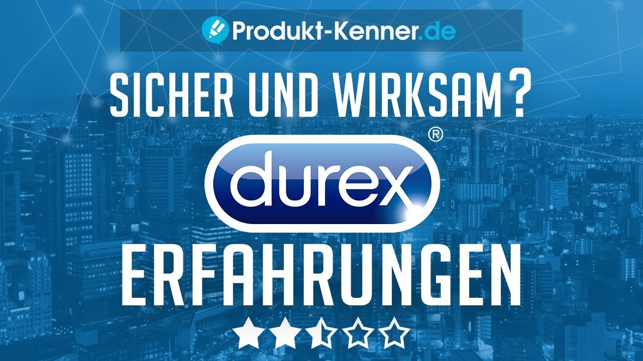[FAZIT] Durex Erfahrungen | Durex Test | Das Kondom für einen sicheren ...
