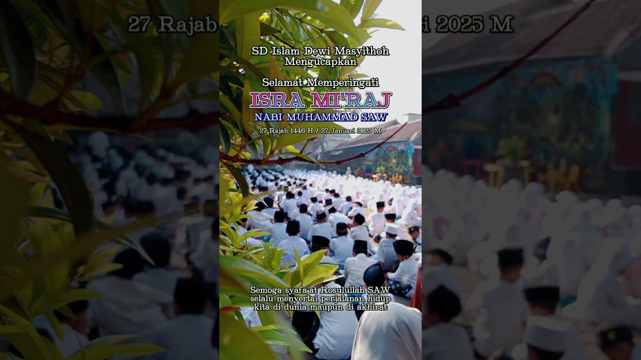 Selamat Memperingati Isra Mi'raj Nabi Muhammad SAW #capcut #islam #islamic_video #sekolah #fyp #fyp