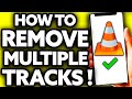 How To Remove Multiple Audio Tracks From Video in VLC