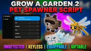 [ 🦄 NEW ] GROW A GARDEN 2 SCRIPT!! | PET SPAWNER | DUPE V5 | UNDETECTED | KEYLESS 2026