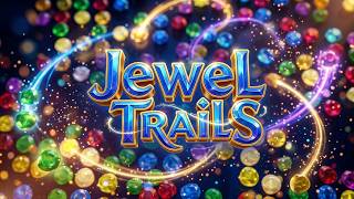 Jewel Trails Game Gameplay Android screenshot 2