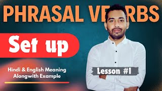 "Set up" with Hindi and English Meaning | Phrasal Verb Series Lesson #1 screenshot 3