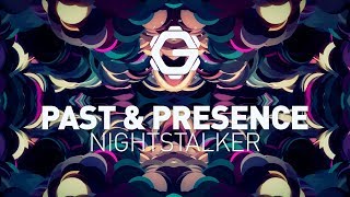 Past & Presence - Nighstalker