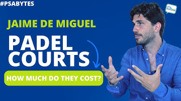 The Cost of Building Padel Courts with Jaime De Miguel