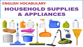 Household Supplies & Appliances Vocabulary with Pictures, Pronunciations and Definitions - Lesson 11 screenshot 4