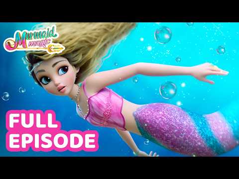 Mermaid Magic | The Pearls of Neptune 🫧 Full Episode | Season 1 E1