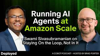 Running AI Agents at Amazon Scale: Swami Sivasubramanian on Staying On the Loop, Not in It