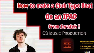 How To Make a Club Banger on an IPAD | Jack Harlow Type Beat From Scratch | Beatmaker 3 | M1 Ipad screenshot 1