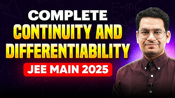 Complete Continuity and Differentiability in 90 Mins for JEE Main 2025 | One Shot Series for Maths