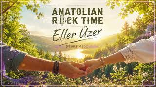 Eller Üzer - Anatolian Rock Time