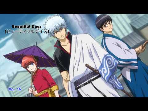 Gintama Opening 16 Beautiful Days ビューティフルデイズ