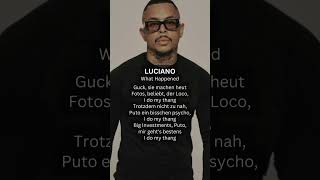 Luciano - What Happened