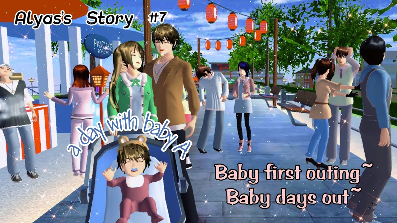 [AlYas's Story #7] It's Our Stories With Baby A
