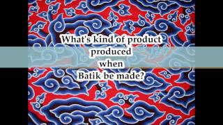 documentary batik. EAC task.