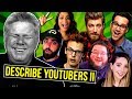Blind Man Guesses What YouTubers Look Like #2