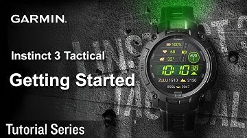 Tutorial – Instinct 3 Tactical series: Getting Started｜Pairing, Key Functions, Flashlight Features
