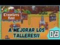 🔴TRAVELLERS REST🔴DIRECTO🔴A MEJORAR LOS TALLERES!!🔴GAMEPLAY ESPAÑOL🔴
