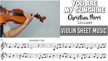 Free Sheet || You Are My Sunshine - Christina Perri || Violin Sheet Music