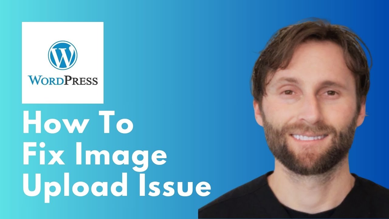 How to Fix Image Upload Issue in WordPress [Full Guide 2026] - YouTube