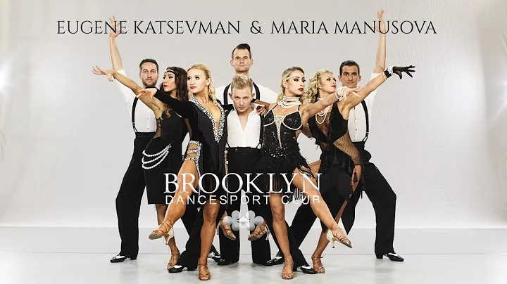 Eugene Katsevman - Maria Manusova & Brooklyn Dance...