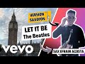 Let It Be (SAX Version) - The Beatles