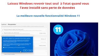 La nouvelle fonctionnalité Windows 11 : résoudre les problémes à l'aide de Windows Update.