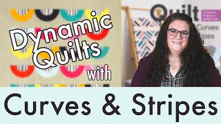 How To Make Quilts With Curves Stripes