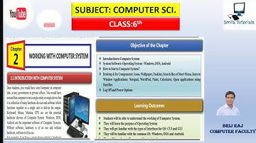 Class:6th Ch:2 Working with Computer Systems (Revision of Complete Chapter)2025-26